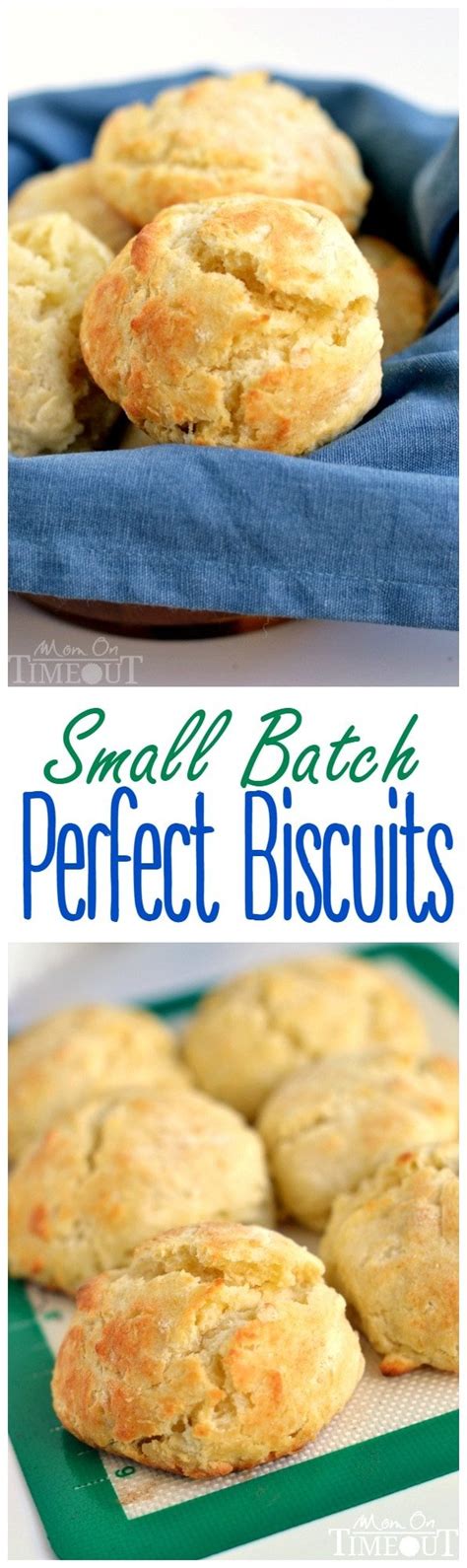 Small Batch Biscuits Mom On Timeout