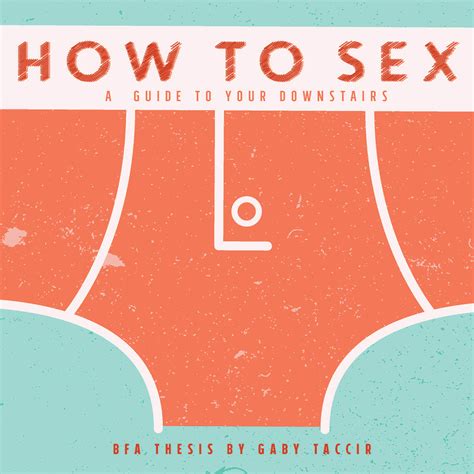 How To Sex A Guide To Your Downstairs On Behance