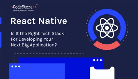 Is React Native The Right Tech Stack For Developing Mobile App