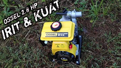 Review Mesin Pompa Mini Jinjing Alkon Ossel 2 8 Hp YouTube