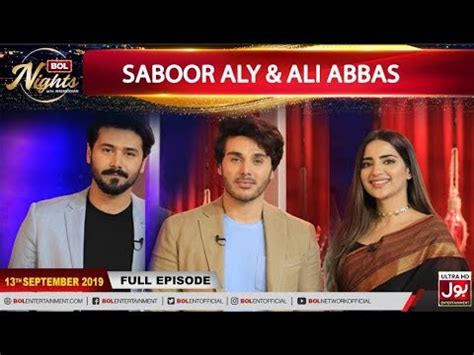 BOL Nights With Ahsan Khan Saboor Aly Ali Abbas 13th September