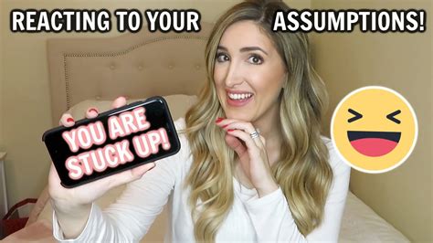 Reacting To Your Assumptions About Me Youtube