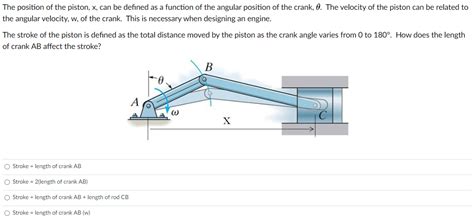 Solved The position of the piston, x, can be defined as a | Chegg.com