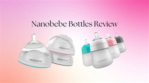 Nanobebe Bottles Review 2023 - Think Differently About Kids