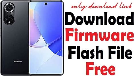 Huawei Nova 9 (NAM-LX9) Flash File Firmware - Frp Bypass Firmware - YouTube