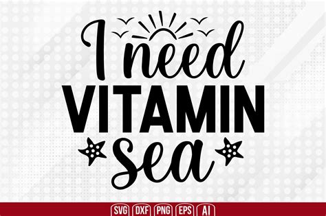 I Need Vitamin Sea Svg Graphic By TeeKing124 Creative Fabrica