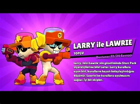 Yeni Karakter LARRY İle LAWRİE Aldım Brawl Stars YouTube