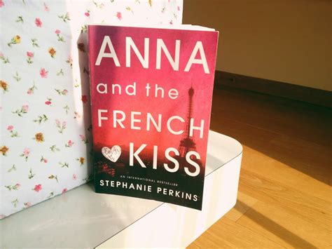 Of Books Read Anna And The French Kiss By Stephanie Perkins