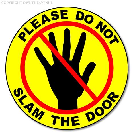 Do Not Slam Door Template Hot Sex Picture