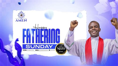 FATHERING SUNDAY LIVE WITH REV FR EJIKE MBAKA 05 05 2024 YouTube