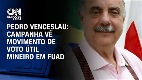 Pedro Venceslau Campanha vê movimento de voto útil mineiro em Fuad