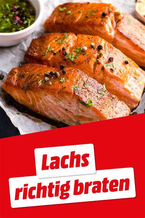 Lachs Braten Ganz Einfach Tipps Und Rezept Rezept Lachs