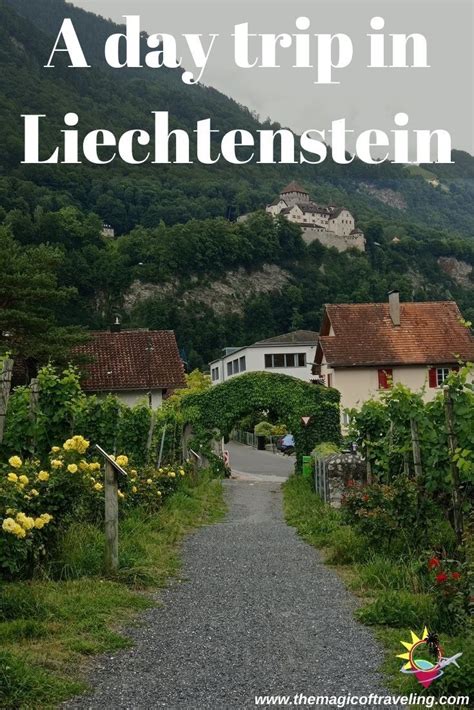 A Day Trip To Liechtenstein The Royal Gem Of Europe Day Trip