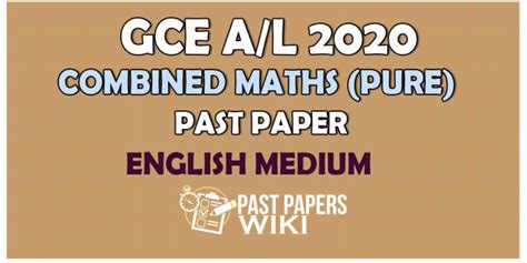 Gce Al Combined Maths Past Paper 2020 Sinhala Medium