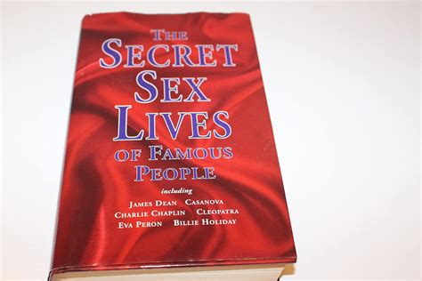 The Secret Sex Lives Of Famous People Irving Wallace Amy Wallace David Wallechinsky Sylvia