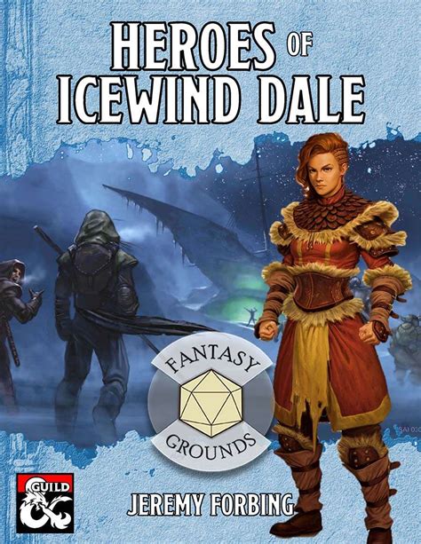 Heroes Of Icewind Dale Fantasy Grounds Dungeon Masters Guild