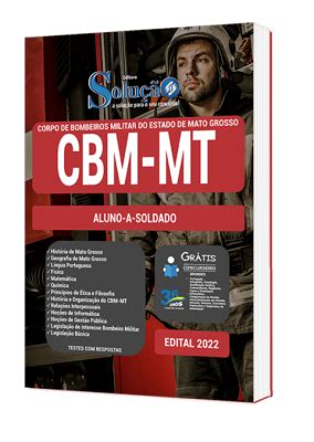 Apostila Cbm Mt Aluno A Soldado Apostilas Solu O