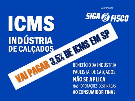 Arquivos Icms Sobre Cal Ados Siga O Fisco