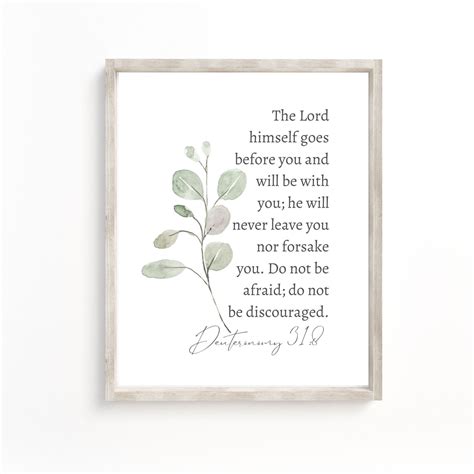 Deuteronomy 31:8 the Lord Himself Goes Before You and Will Be With You