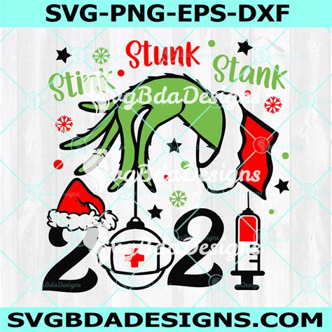 2021 Stink Stank Stunk Svg Grinch Hand Svg Grinch Christmas 2021 Svg