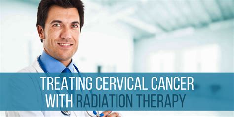 Treating Cervical Cancer with Radiation Therapy — Atlantic Health Solutions