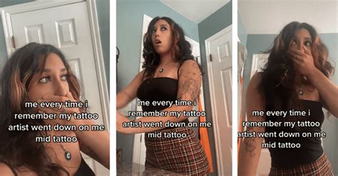 ‘fantasy Fulfilled Tiktoker Reveals Tattoo Artist ‘went Down On Her