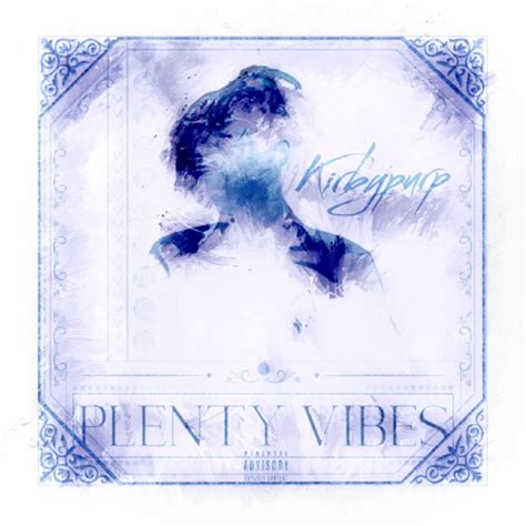 Kirbypurp Plenty Vibes Lyrics And Tracklist Genius