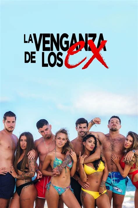 Assistir La Venganza De Los Ex Todas Temporadas Online Gratis Serie HD