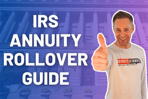 A Step By Step Guide To Irs Annuity Rollover Rules