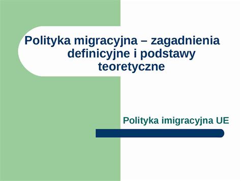 Polityka Migracyjna Zagadnienia Definicyjne Notatek Pl