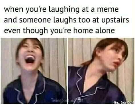 When you are laughing at a meme - HindiBate.CoM