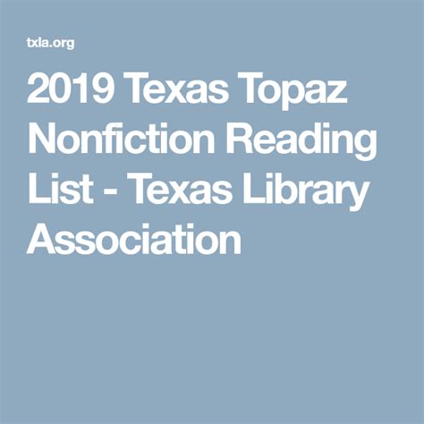 2019 Texas Topaz Nonfiction Reading List Texas Library Association