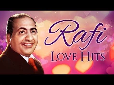 Mohammed Rafi Romantic Songs | Top 30 Love Songs | Rafi Love Hits ...