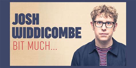 Josh Widdicombe: Bit Much... - C4 Stand-Up - British Comedy Guide