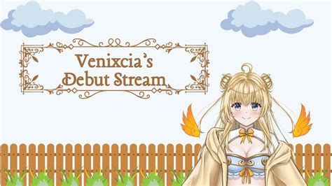 VENIXCIA DEBUT STREAM Venixcia Einogem YouTube