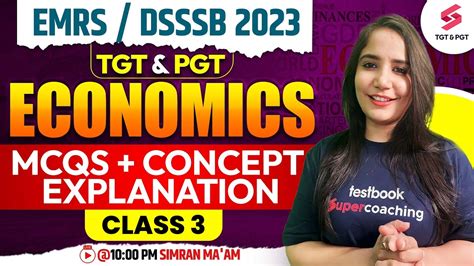 Economics For Emrs Dsssb Tgt Pgt Class Concept Explanation