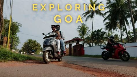 Goa Vlog 2021 Exploring Goa After Lockdown Cinematic Shoots