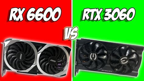 Rx 6600 Vs Rtx 3060 Which Is The Best Gpu Youtube