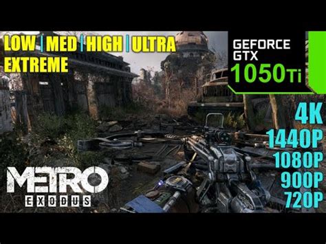 Metro Exodus Gtx Ti Gb K P P P P All