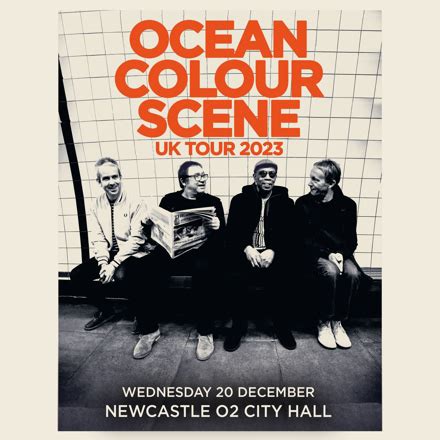 Ocean Colour Scene Newcastle O2 City Hall