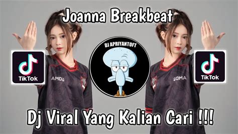 JOANNA BREAKBEAT SOUND 𝙋𝙊𝙎𝙏𝙩𝙖𝙢𝙗𝙖𝙣𝙜 𝙞𝙙 VIRAL TIK TOK TERBARU 2023 YANG