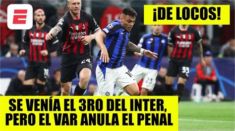 El Var Le Anula Penal Al Inter Ante Milan Por Piletazo De Lautaro