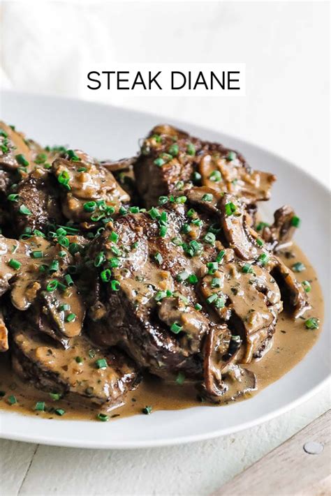 Delicious Classic Steak Diane Recipe Recipe Steak Diane Recipe