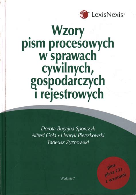 Wzory Pism Procesowych W Sprawach Cywilnych Bugajna Sporczyk Gola