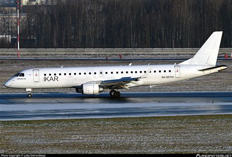 Ra 02741 Ikar Embraer Erj 190lr Erj 190 100 Lr Photo By Luba