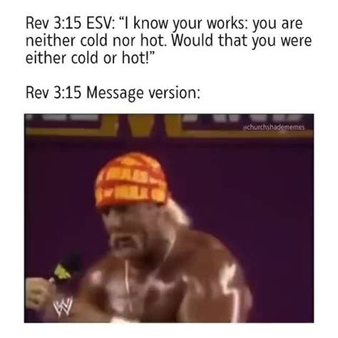 Rev Esv Know Your Works You Are Neither Cold Nor Hot Would That You