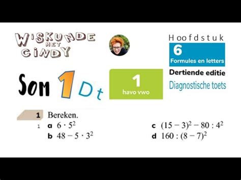 Klas 1 H6 HV1 Diagnostische Toets Som 1 KWADRATEN EN REKENVOLGORDE En