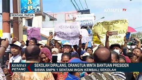 Sekolah Dipalang Orang Tua Siswa Smpn 1 Sentani Minta Bantuan Jokowi