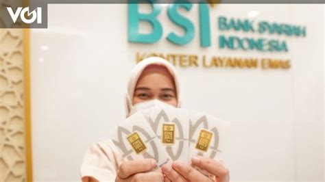 BSI Catat Pertumbuhan Bisnis Emas 21 38 Persen Mayoritas Disumbang