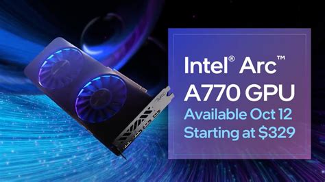 MULTI - Intel ARC Desktop GPUs - launching in October 2022 | PakGamers ...